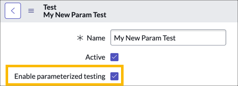 Creating Parameterized Tests | ServiceNow Developers